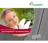 Das megawood® Terrassensystem - Witec