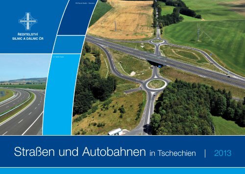 Straßen und Autobahnen in Tschechien | 2013