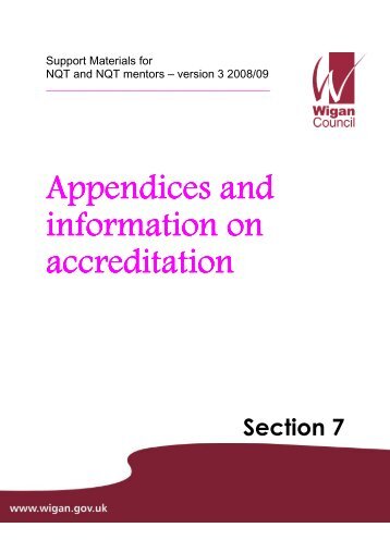 Appendices and information on accreditation - Wigan Schools Online