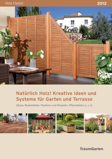 Natürlich Holz! Kreative Ideen und Systeme für Garten und Terrasse