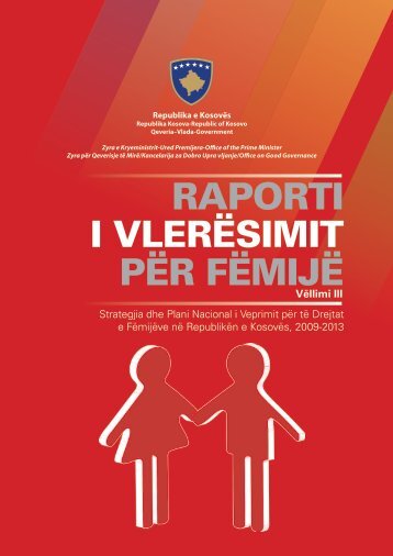 RapoRti i VleRÃsimit pÃR fÃmijÃ - Republika e KosovÃ«s - Zyra e ...