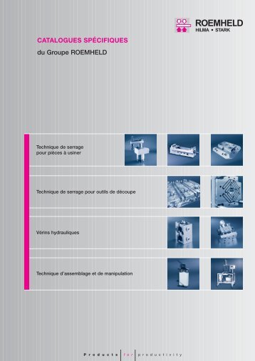 CATALOGUES SPÃƒÂƒÃ‚Â‰CIFIQUES du Groupe ROEMHELD - Hilma-RÃƒÂƒÃ‚Â¶mheld GmbH