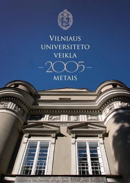 Vilniaus universiteto veikla 2005 metais - Vilniaus universitetas