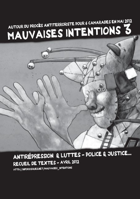 Mauvaises intentions #3 [80p. A4] - PDF (10.7 Mo) - Infokiosques.net