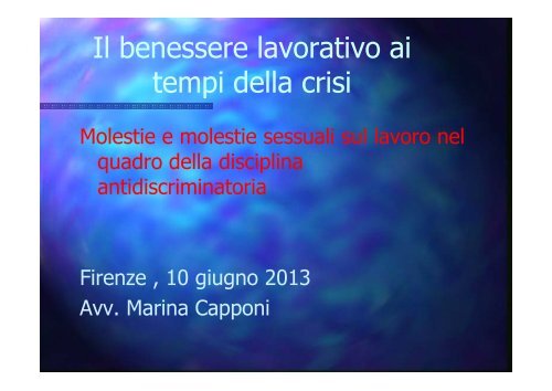 Slides Avv. Marina Capponi - Fondazione Forense Firenze
