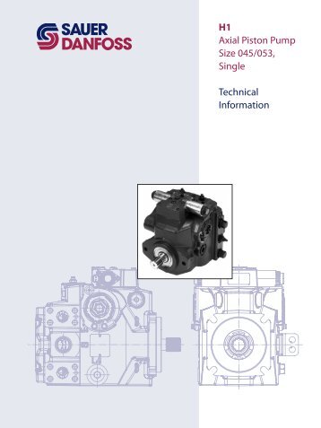 H1 Axial Piston Pump Size 045/053, Single ... - Sauer-Danfoss