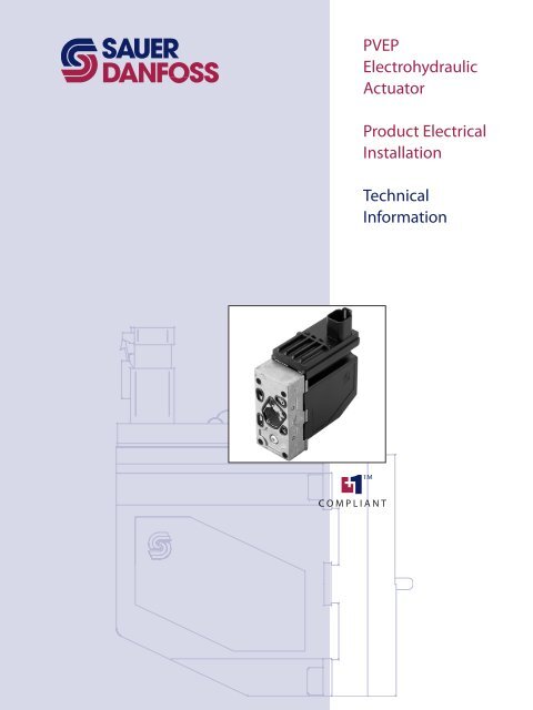 PVEP Electrohydraulic Actuator Product Electrical ... - Sauer-Danfoss