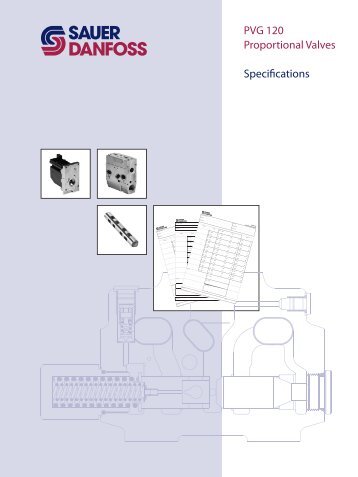 PVG 120 Proportional Valves Specifications - Sauer-Danfoss