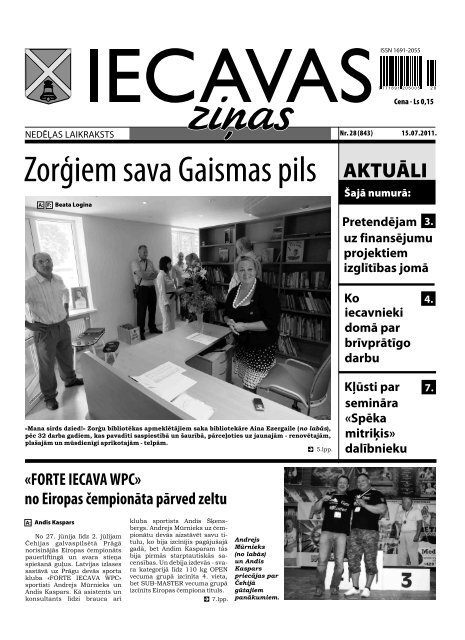 Â«ZorÄ£iem sava Gaismas pilsÂ» (laikraksts Â«Iecavas ZiÅasÂ» 1. un 5