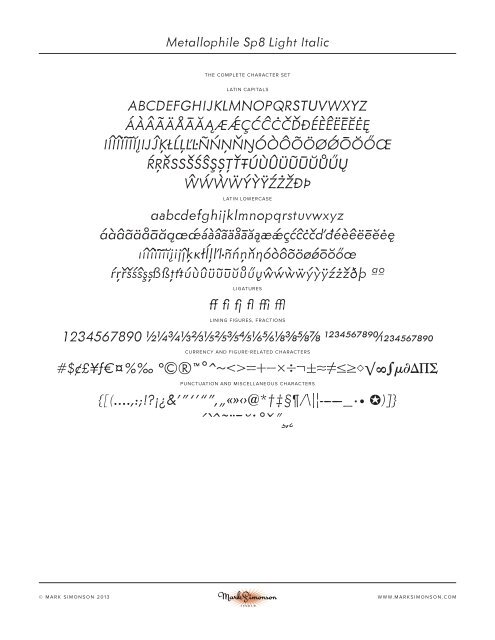 Metallophile Sp8 Specimen. - Mark Simonson