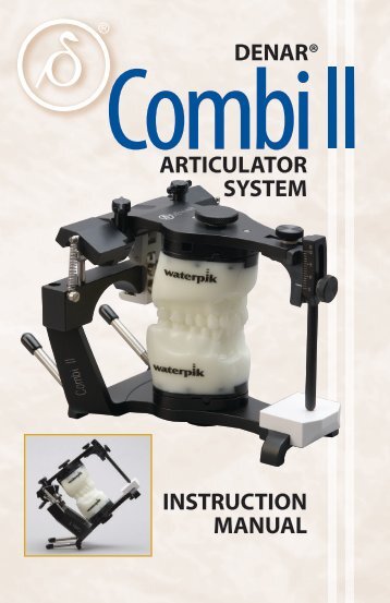 denar® articulator system instruction manual - Whip Mix