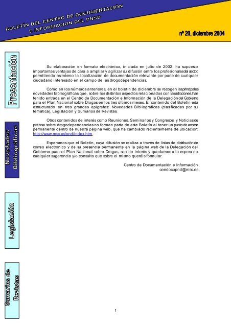 1 Su elaboración en formato electrónico, iniciada en julio de 2002 ...