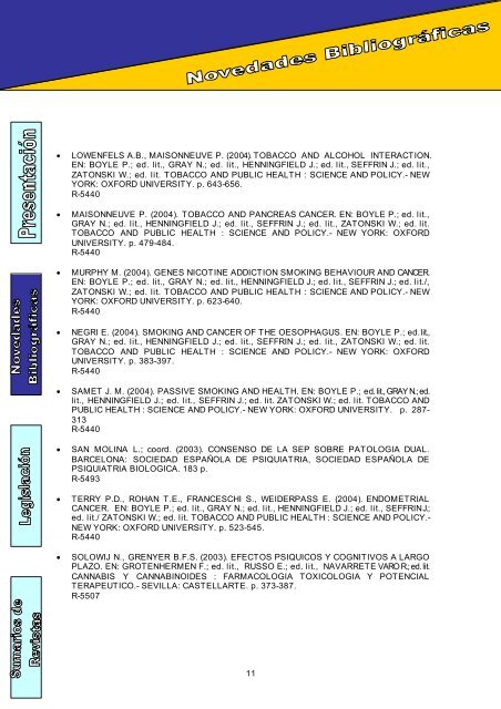 1 Su elaboración en formato electrónico, iniciada en julio de 2002 ...