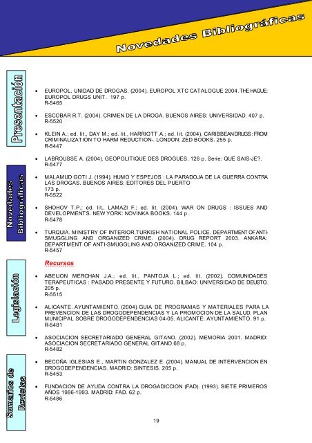 1 Su elaboración en formato electrónico, iniciada en julio de 2002 ...