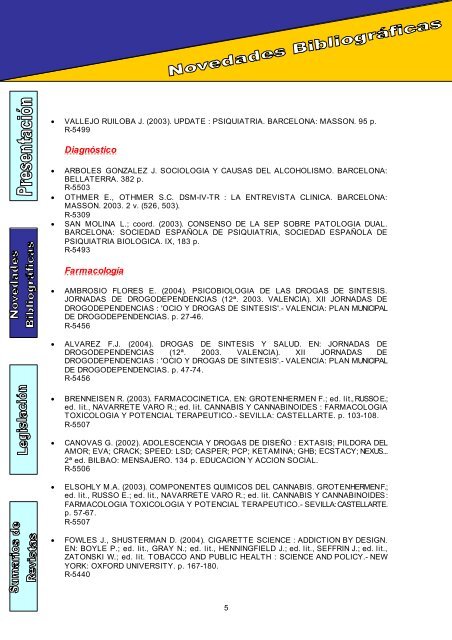 1 Su elaboración en formato electrónico, iniciada en julio de 2002 ...