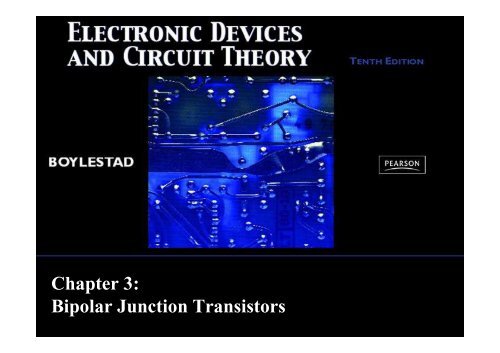 Chapter 3: Bipolar Junction Transistors - Webstaff.kmutt.ac.th