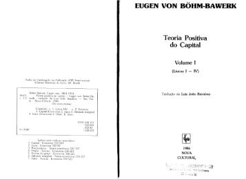 EUGEN VON BOHM-BAWERK Teoria Positiva do Capital Volume I