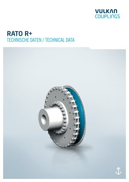 Vulkan Rato R Coupling RATO R+ â Technical Data A4 (04.02.2013).indd - vulkan group