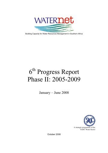 6th progress report, Jan-Jun 2008 - Waternet - UNESCO-IHE ...