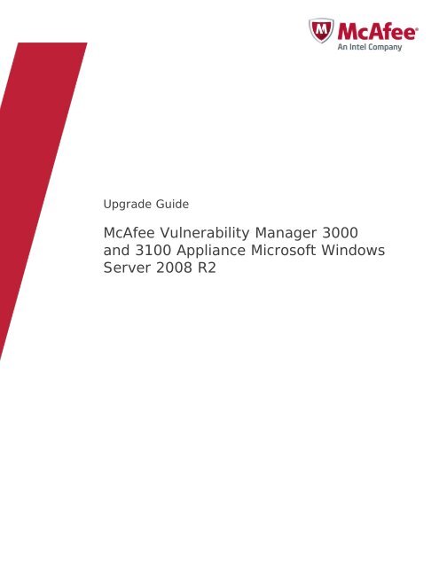 McAfee Vulnerability Manager 3000 and 3100 Appliance to ...