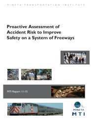 Proactive Assessment of Accident Risk to Improve Safety - Mineta ...