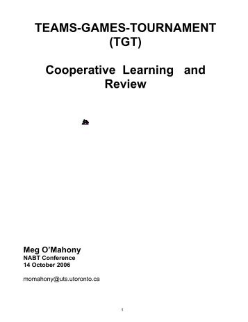 TEAMS-GAMES-TOURNAMENT (TGT) Cooperative Learning and ...