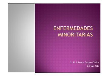 Enfermedades minoritarias. - EXTRANET - Hospital Universitario ...