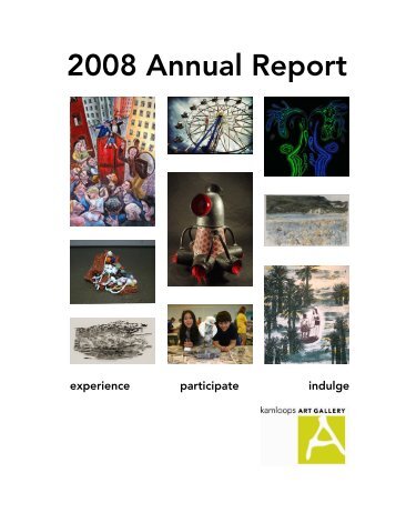 2008 Annual Report - Kamloops Art Gallery