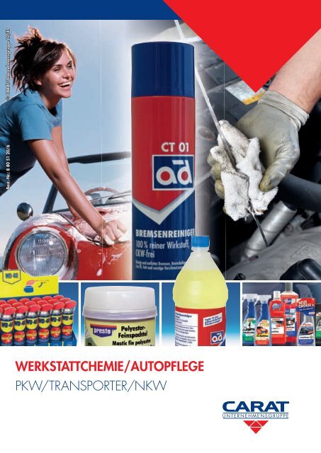 Carat Werkstattchemie/Autopflege - Autoteile Walter Schork GmbH