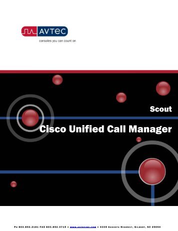 Cisco Unified Call Manager - Avtec Inc.