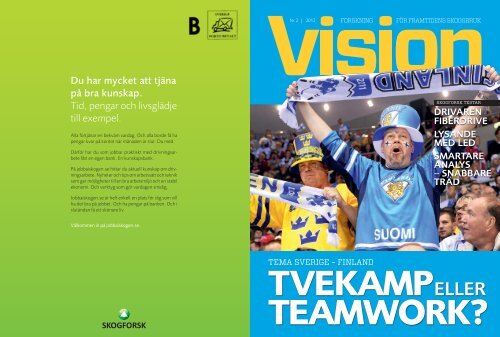 Ladda ned en PDF med tidningen. - Skogforsk