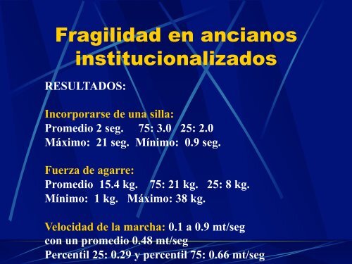 MODELOS ETIOPATOGENICOS DE LA FRAGILIDAD