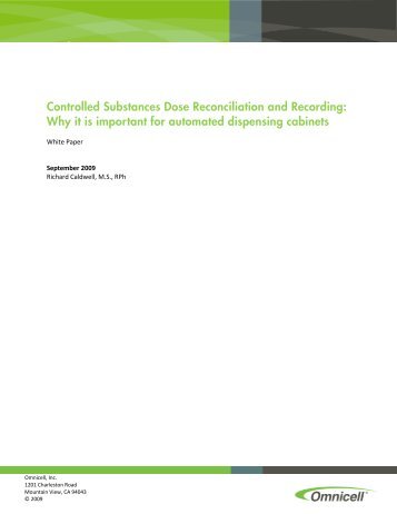 Controlled Substances Dose Reconciliation and Recording - Omnicell