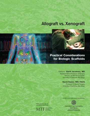 Allograft vs. Xenograft - UCSD Continuing Medical Education