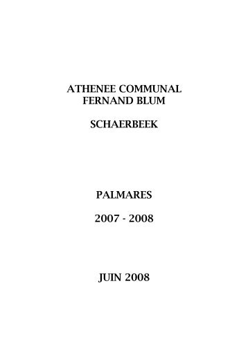 athenee communal fernand blum schaerbeek palmares 2007 - 2008 ...