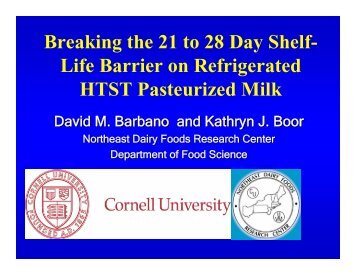 Breaking the 21 to 28 Day Shelf- Life Barrier on Refrigerated HTST ...