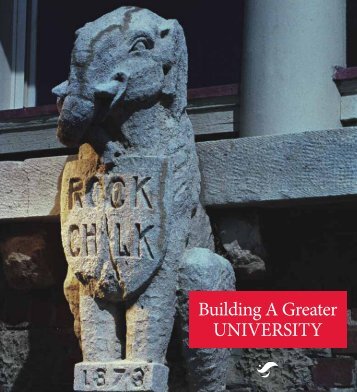 Building a Greater University brochure (pdf) - KU Endowment