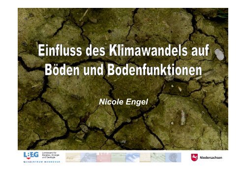 Vortrag 6: Einfluss des Klimawandels auf Böden und Bodenfunktionen