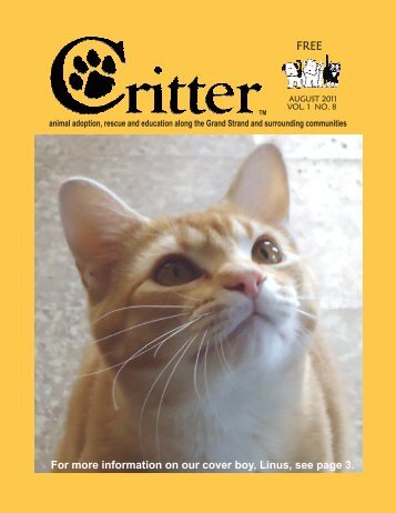 For more information on our cover boy, Linus, see ... - Critter Magazine