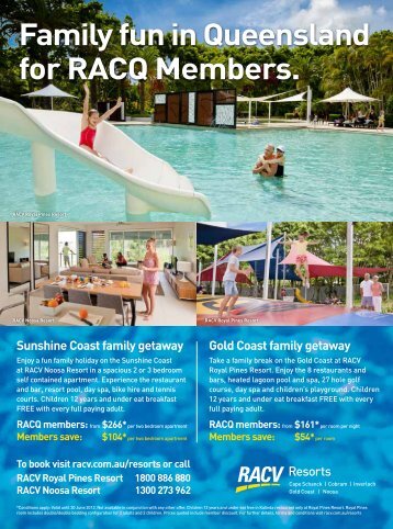 Family fun in Queensland for RACQ Members.