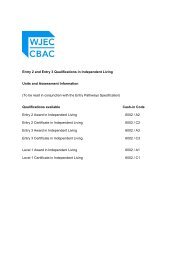 Entry 2 and Entry 3 Qualifications in Independent Living ... - WJEC