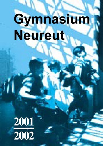 2001/2002 (PDF 6 MB!) - Gymnasium Neureut