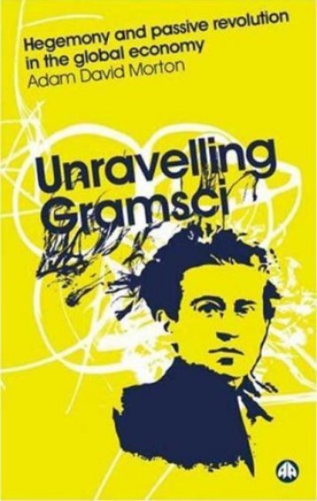Unravelling Gramsci - Indymedia