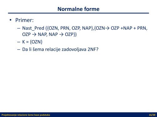 Projektovanje relacione Å¡eme baze podataka