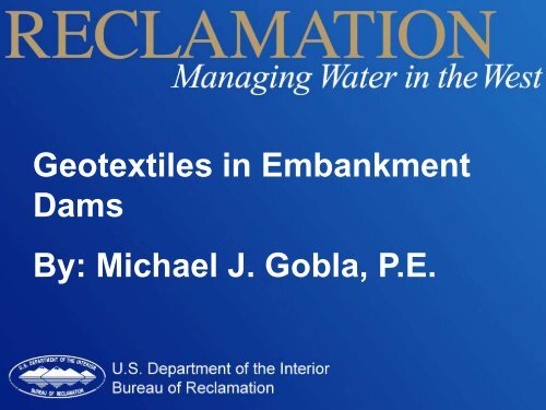 Geotextiles in Embankment Dams By - Association of State Dam ...