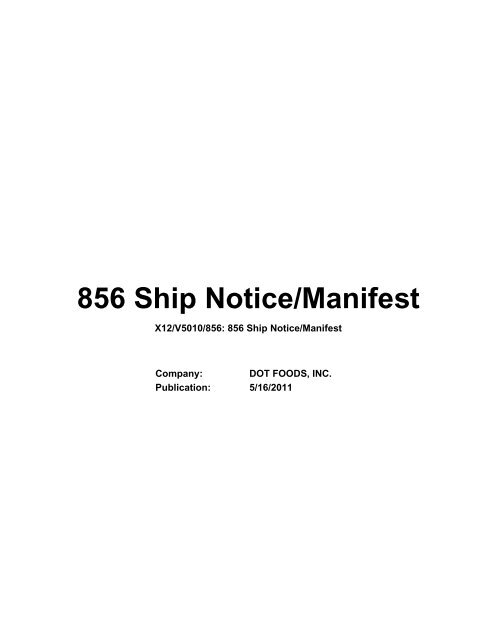 856 Advance Shipment Notice - Dot Foods