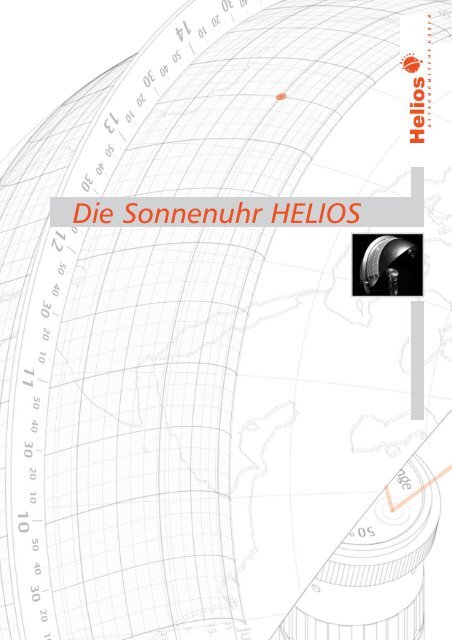 Die Sonnenuhr Helios - Helios sundial
