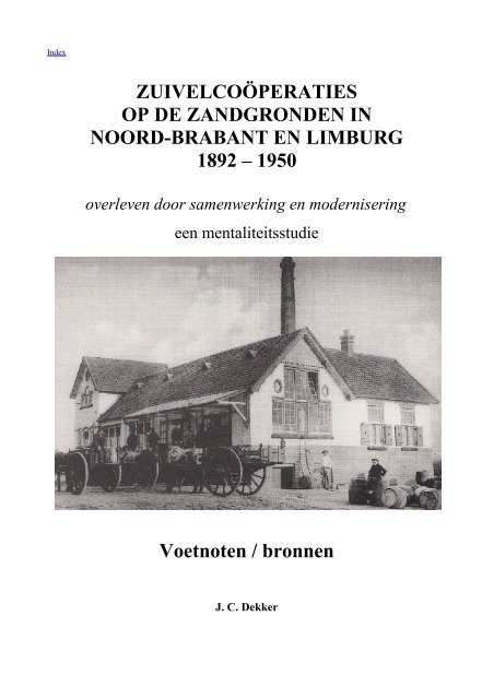 Proefschrift J. C. Dekker noten - Zuivelhistorie Nederland