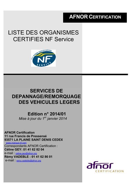 Service de dépannage-remorquage de véhicules légers - Marque NF