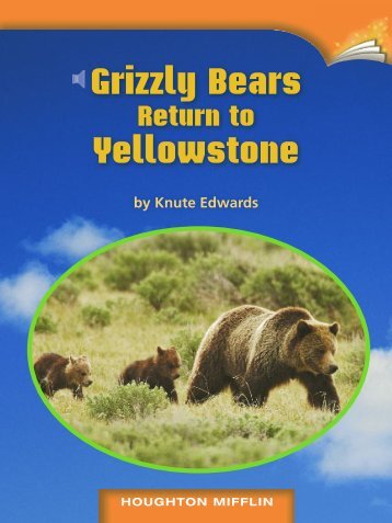 Lesson 10:Grizzly Bears Return to Yellowstone